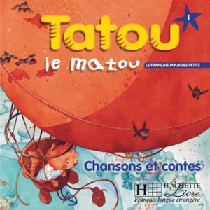 Tatou le matou 1 - CD audio classe