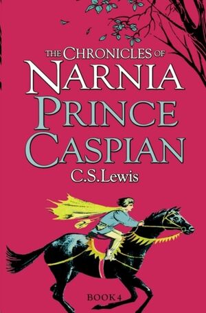 Cronicas Narnia 4/Prince Caspian (inglés)