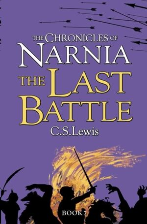 Cronicas Narnia 7/The Last Battle