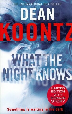 What the Night Knows