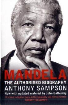 Mandela : The Authorised Biography