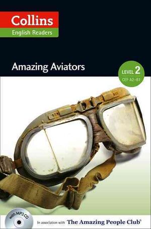 CEF A2-B1 / Amazing Aviators (MP3 CD incl.) level 2