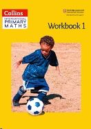 Collins International Primary Maths - Workbook 1