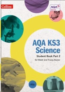 AQA KS3 Science - Student's Book Part 2