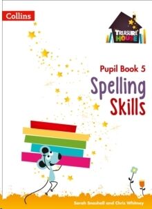 Spelling Skills - Year 5 - Pupil Book