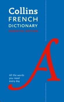 Collins French Dictionary Essential edition