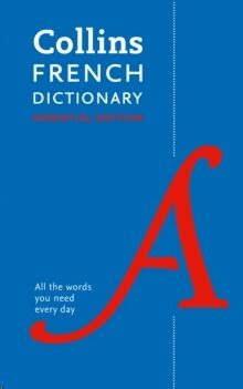 Collins French Dictionary Essential edition