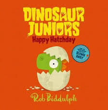 Dinosaur Juniors - Happy Hatchday