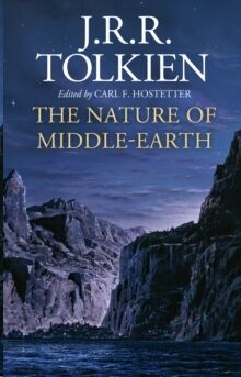 The Nature of Middle-earth