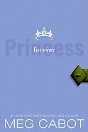 Princess Diaries 10: Forever Princess