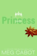 Princess Diaries 07: Party Princess