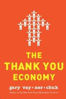 The Thank You Economy
