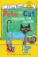 Pete The Cat - Too Cool for School