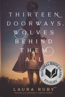 Thirteen Doorways, Wolves Behind Them All