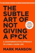 The Subtle Art of Not Giving a F*ck :