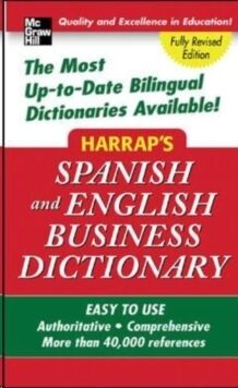 Harrap's Spanish and English Business Dictionary