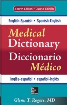 English-Spanish/Spanish-English Medical Dictionary