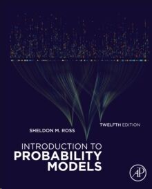 Introduction to Probability Models, 12ed. (POD)