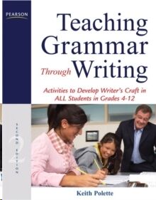 Teaching Grammar Through Writing: