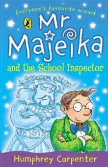 Mr Majeika and the School Inspector