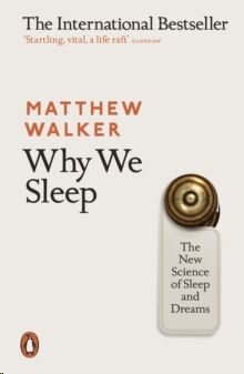 Why We Sleep