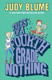 Tales of a Fourth Grade Nothing