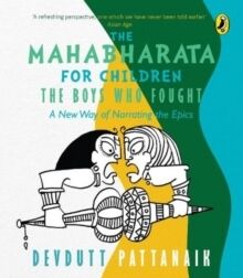The Mahabharata for Children : The Boys Who Fought