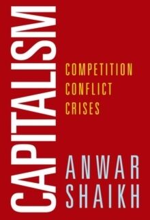 Capitalism - Competition, Conflict, Crisis