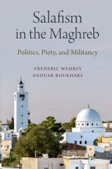 Salafism in the Maghreb