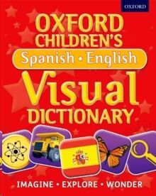 Oxford Children's Spanish-English Visual Dictionary