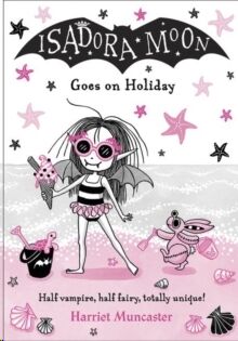 (11) Isadora Moon Goes on Holiday