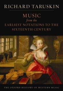 (01) Music from the Earliest Notations to the Sixteenth Century