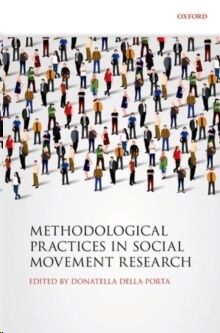 Methodological Practices in Social Movement Research