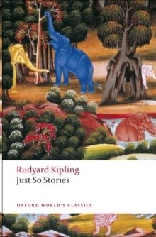 Just So Stories for Little Children