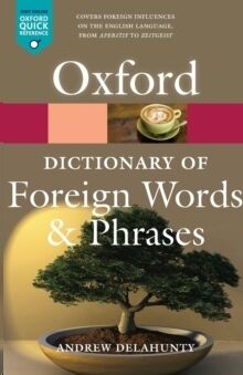 Dictionary of Foreign Words & Phrases