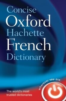 Concise Oxford-Hachette French Dictionary