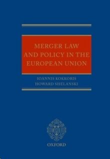 EU Merger Control : A Legal and Economic Analysis