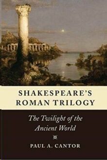 Shakespeare's Roman Trilogy