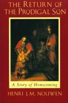 The Return of the Prodigal Son:
