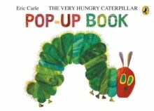 Very Hungry Caterpillar (Pop-Up Book) - 0-6 años