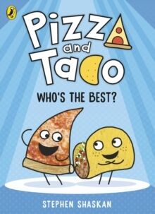 1 - Pizza and Taco: Who's the Best?