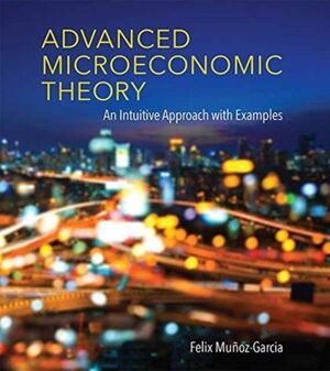 Advanced Microeconomic Theory :