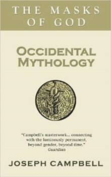 Occidental Mythology : The Masks of God 3