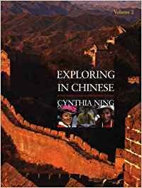 Exploring in Chinese 2+DVD Based Course in Intermediate chinese
