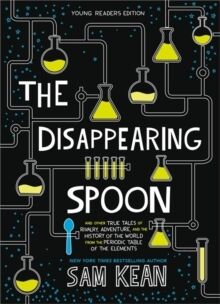 The Disappearing Spoon :