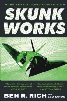 Skunk Works: a Personal Memoir of My Years at Lockheed