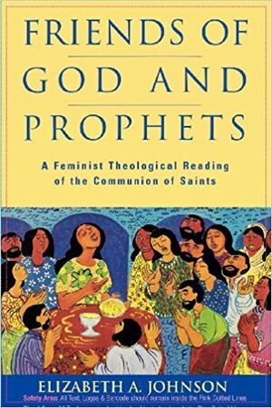 Friends of God and Prophets: