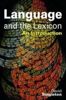 Language and the Lexicon