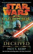 (02) Deceived: Star Wars Legends - The Old Republic