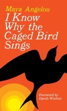 I Know Why The Caged Bird Sings